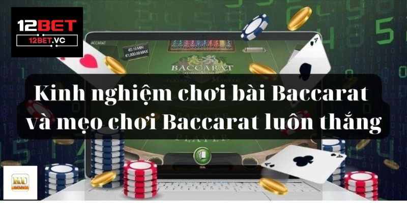 Baccarat 12bet: Mở Cửa Cho Thế Giới Cá Cược Sang Trọng 4 Baccarat 12bet